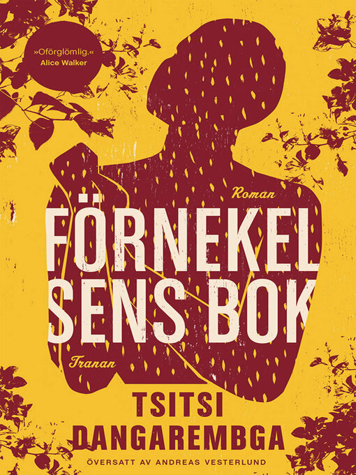 Title details for Förnekelsens bok by Tsitsi Dangarembga - Available